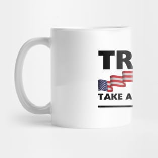 Trump 2024 Take America Back Trump 2024 Make America Great Again Mug